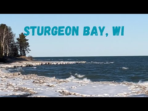 Day Trip//Sturgeon Bay, WI