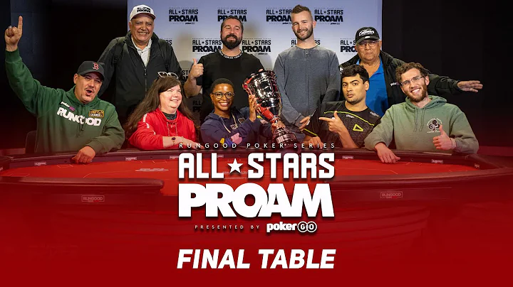 RunGood Poker Series: All-Stars ProAM 2022 | Final Table