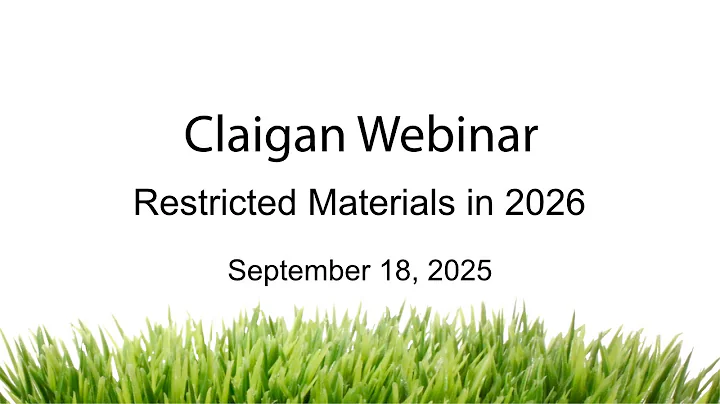 Claigan Webinar - Restricted Materials in 2026