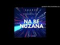 Sharzy  na be nuzana