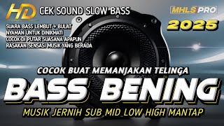 DJ CEK SOUND FULL BASS TERBARU 2025 COCOK BUAT MEMANJAKAN TELINGA BASS BENING (MHLS PRO)