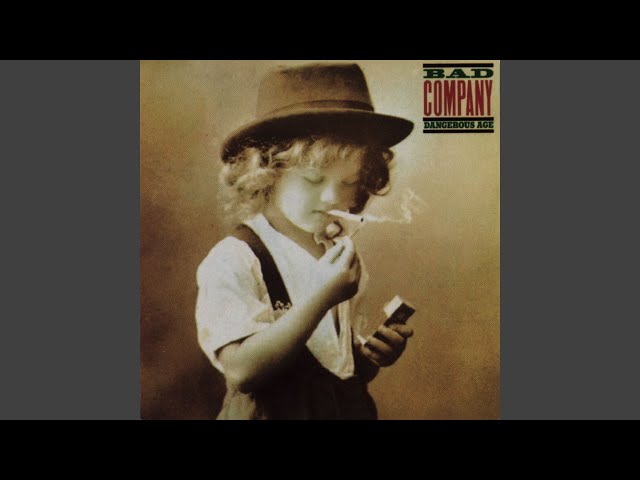 Bad Company - Dangerous Age