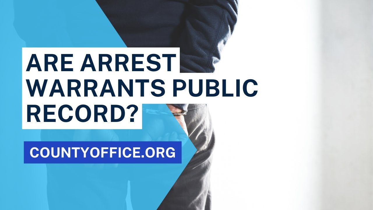 Are Arrest Warrants Public Record CountyOffice YouTube