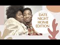 Date Night Home Edition | Life update | Career & More | The Assibeys