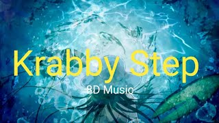 Krabby Step - Swae Lee, Tyga & Lil Mosey 8D Music