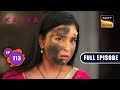 Kavya Par Khatra | Kavya - Ek Jazbaa, Ek Junoon - Ep 113 | Full Episode | 28 Feb 2024
