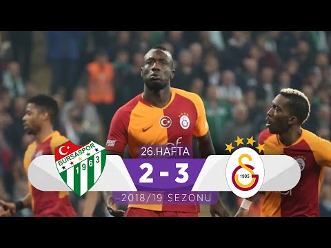 Bursaspor (2-3) Galatasaray | 26. Hafta - 2018/19