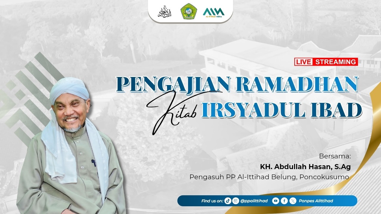 PENGAJIAN RAMADHAN | KITAB IRSYADUL 'IBAD | KH. ABDULLAH HASAN