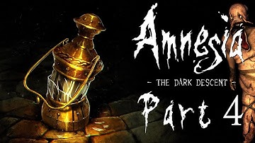 Amnesia: The Dark Descent – Part 4 | MONSTER MASH | Blind Gameplay Walkthrough