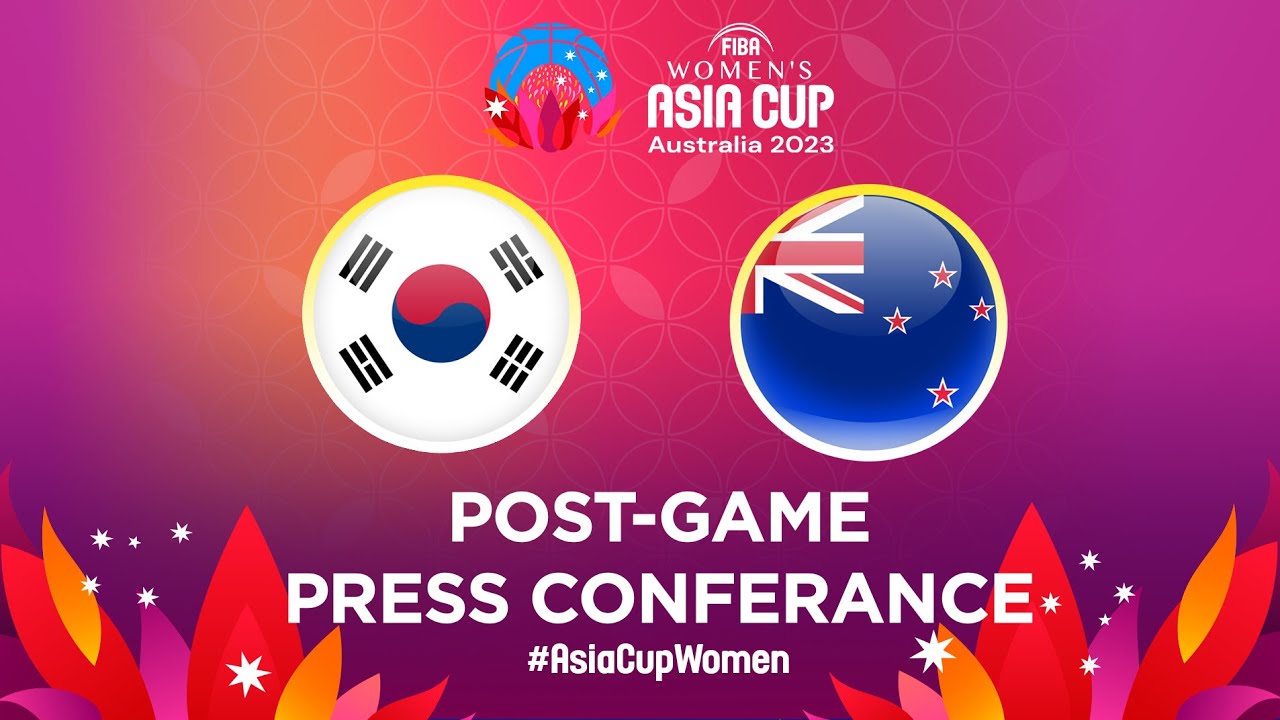 Korea v New Zealand - Press Conference | FIBA Women's Asia Cup 2023