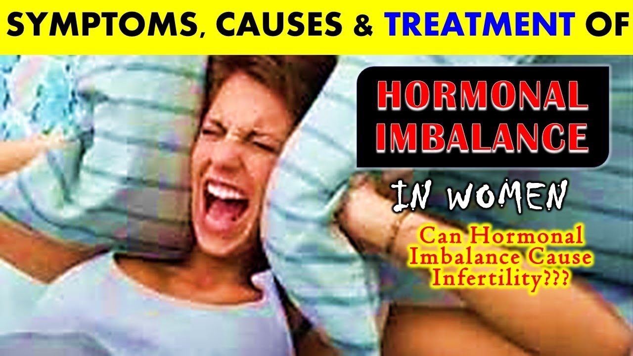 HORMONAL IMBALANCE, How To Treat It Naturally In Women 