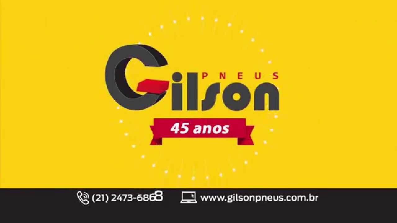 Pneu Barato só na Gilson Pneus e na Rede Globo - YouTube