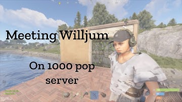 Meeting Willjum on 1000 pop server