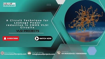 Een circuittechniek voor het verminderen van lekstroom in CMOS VLSI-circuits | VLSI-projecten - R...