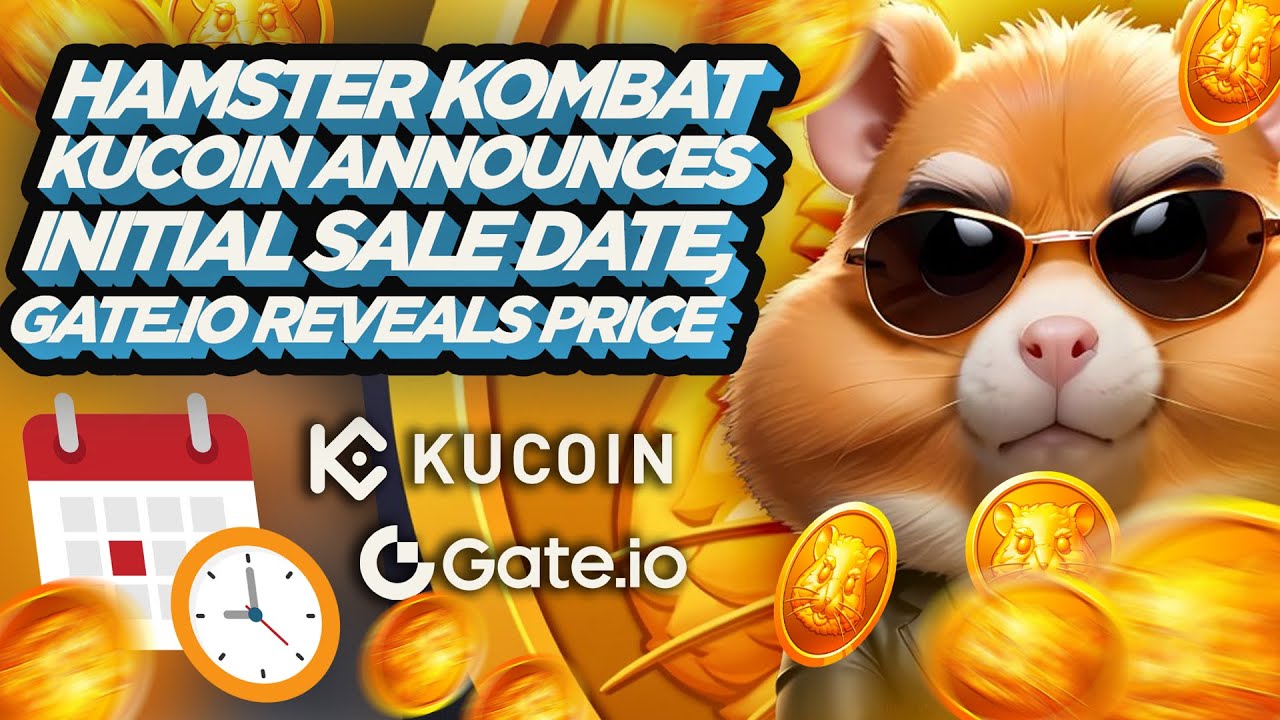 Hamster Kombat: KuCoin Announces Initial Sale Date, Gate.io Reveals Price