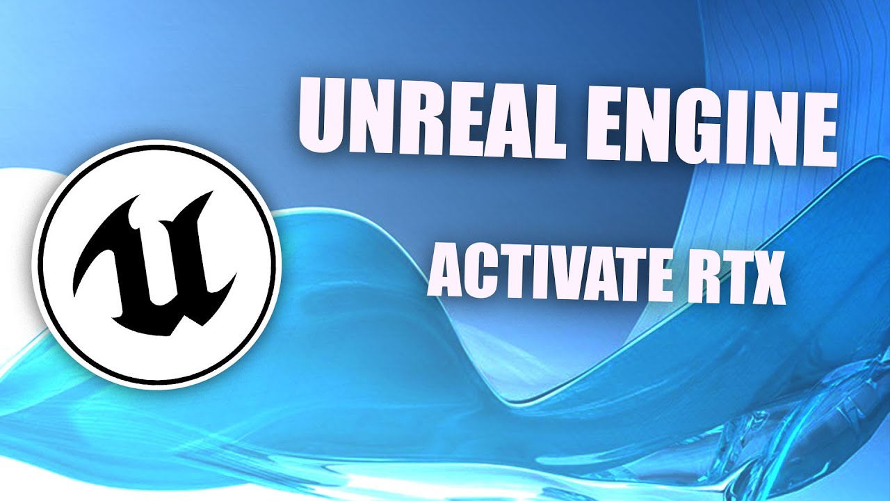 Activer le Ray Tracing dans un projet UE4 YouTube