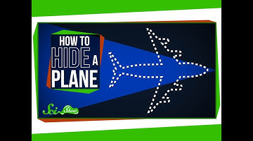 Stealth: How to Hide a Plane