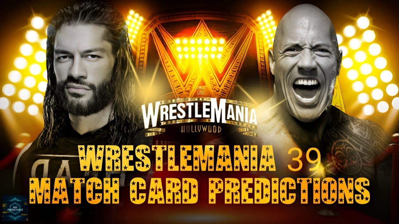 WWE WRESTLEMANIA 39 MATCH CARD PREDICTIONS YouTube WWE WRESTLEMANIA 39 MATCH CARD PREDICTIONS YouTube