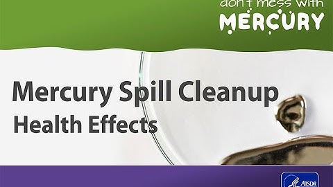 Mercury Spill Cleanup - Health Effects