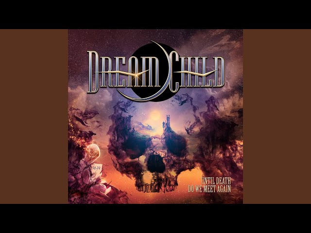 Dream Child - In A World So Cold