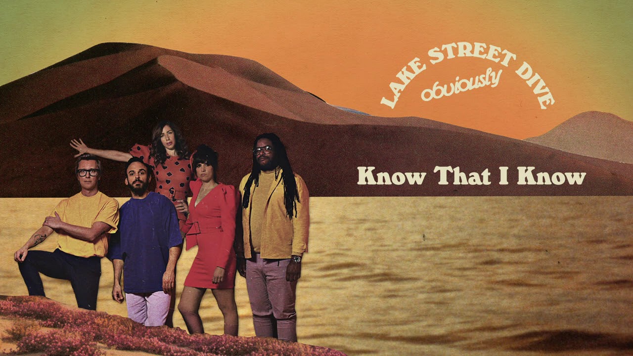 Lake Street Dive - Know That I Know (Official Audio) 