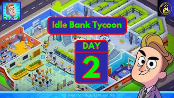 Idle Bank Tycoon - Gameplay Walkthrough Day 2 All Levels (Android & iOS)