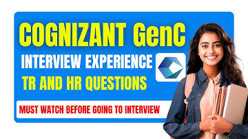 Cognizant GenC Interview Experience | TECHNICAL & HR INTERVIEW QUESTIONS