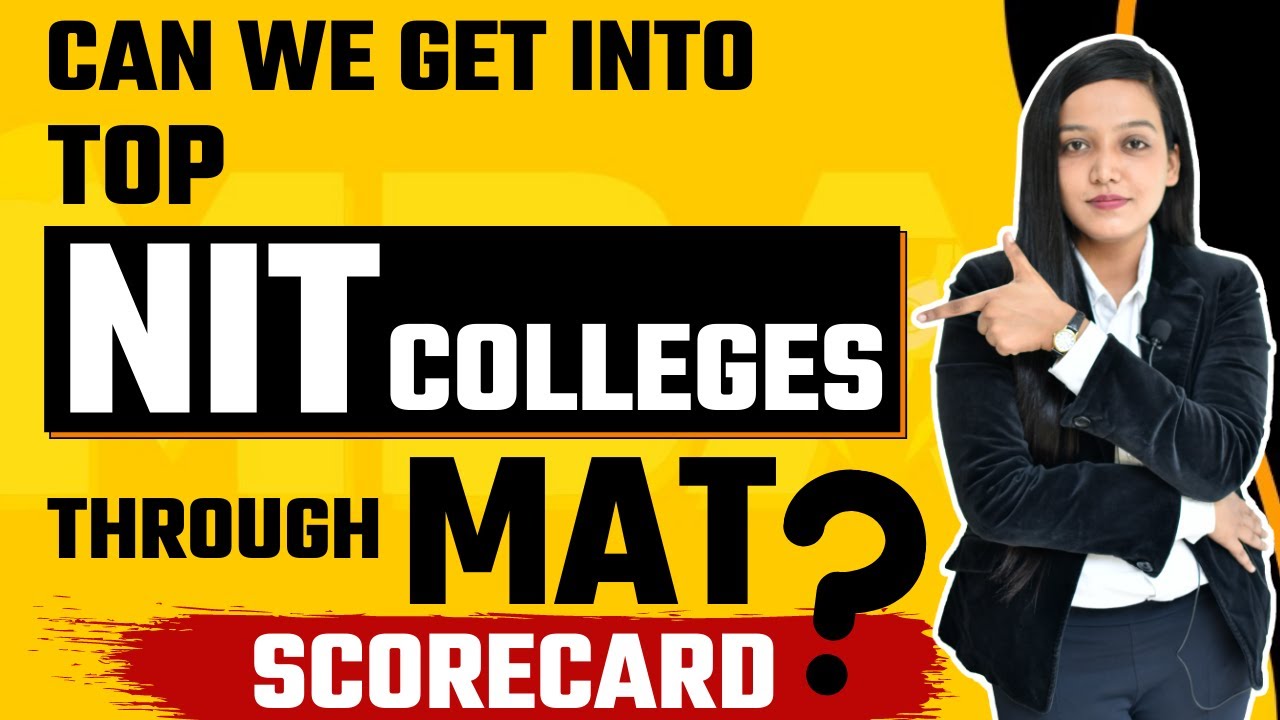 NIT Colleges That Accepting MAT Scorecard कितना ROI मिलेगा? Fees Package MAT2021 YouTube