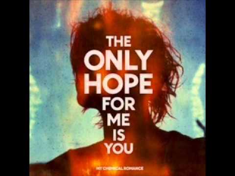 The Only Hope For Me is You -My Chemical Romance (w/ lyrics)