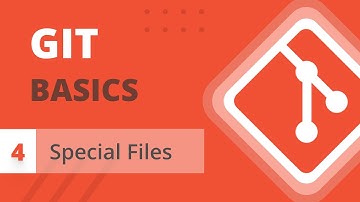 Special files in Git | gitignore and README - Git Basics Series