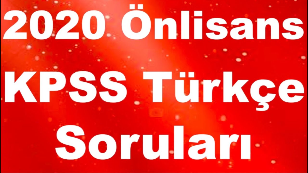 2020 Önlisans KPSS Türkçe Soruları ve Çözümleri - YouTube