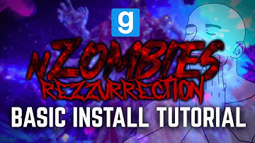 nZombies Rezzurrection Basic Install Tutorial (2025)