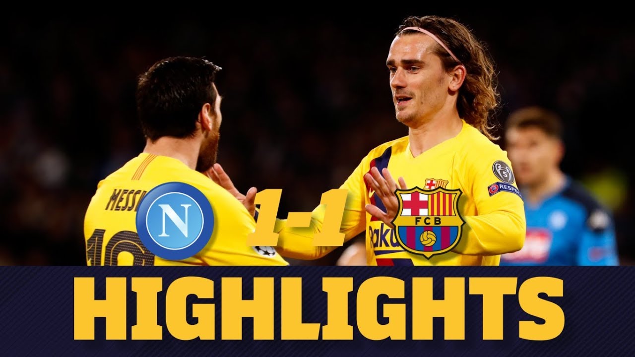 HIGHLIGHTS Napoli 1-1 Barcelona - YouTube