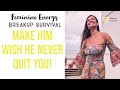 Survive a breakup with Feminine Energy & Get Him Back (if desired) | Adrienne Everheart