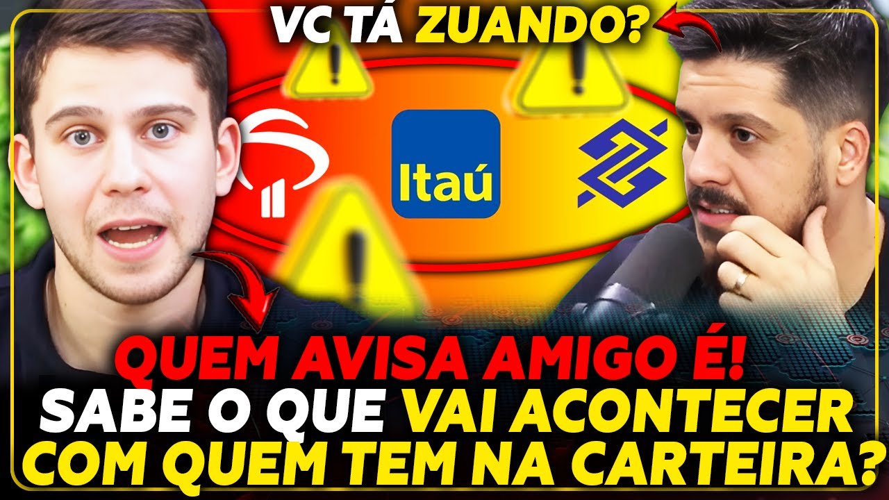 ALERTA: VOCÊ INVESTE EM BANCO? ISSO É MUITO SÉRIO! (Bradesco, Itaú, Bando  do Brasil) Bruno Rosolini