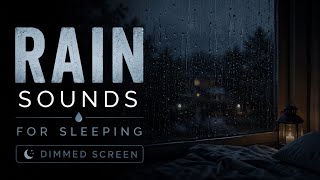 Rain Sounds + Dimmed Screen | Fall Asleep Fast Tonight #RainSounds #DeepSleep #Rain #DimmedScreen