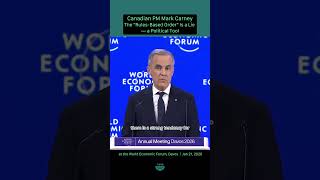 1/6 The "Rules-Based Order" Is a Lie — a Political Tool｜The Canadian PM Mark Carney｜Jan 21, 2026
