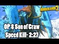 Borderlands 2 op 8 craw speed kill 227