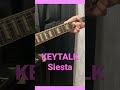 KEYTALK / Siesta ギターで弾いてみた #keytalk #ギター #弾いてみた #ギター弾いてみた #guitarcover #guitar #邦ロック