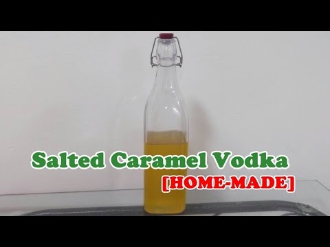 Salted Caramel Vodka - Homemade Recipe