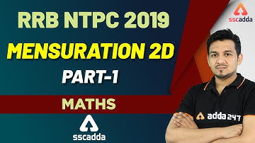 RRB NTPC/Group D 2019 | Maths |  Mensuration 2D (Part 1)