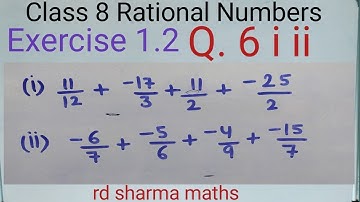 class 8 ex. 1.2 q6 i ii | rational numbers | rd sharma maths