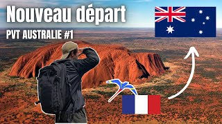 PVT Australie - Nouveau départ #1