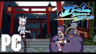 Idol Showdown Playthrough (PC) (Wah)