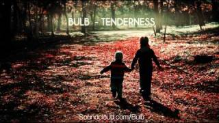 Bulb - Tenderness