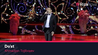 Ahmadjon Tojiboyev - Do'st | Ахмаджон Тожибоев - Дуст (VIDEO)