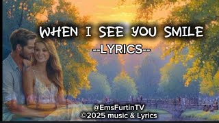 When I See You Smileenglish Romantic Lovesong     Ws Byemsfurtintv 