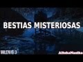 Milenio 3 - Bestias Misteriosas