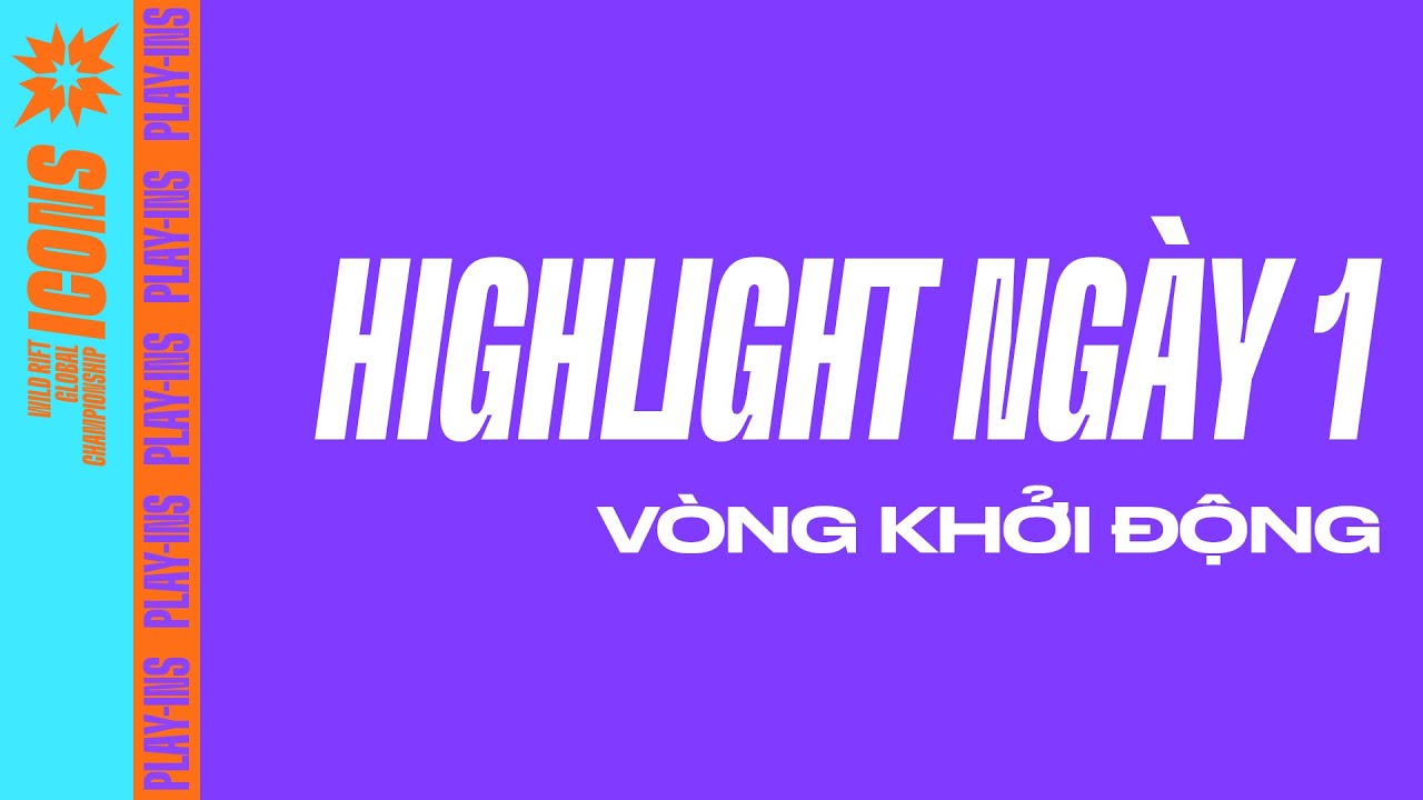 Highlight ngày 1 vòng khởi động ICONS 2022