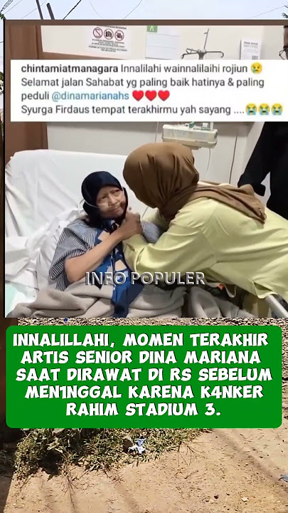 Dina Mariana meninggal dunia!!